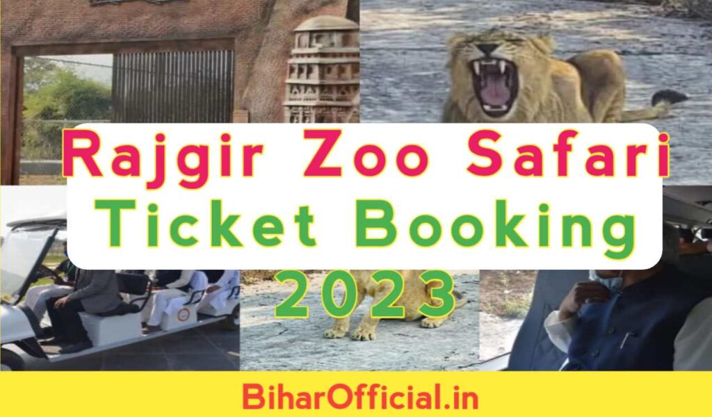 Rajgir Zoo Safari Ticket Booking Online 2023
